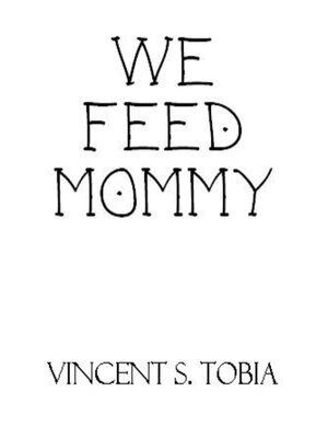 cover image of We Feed Mommy